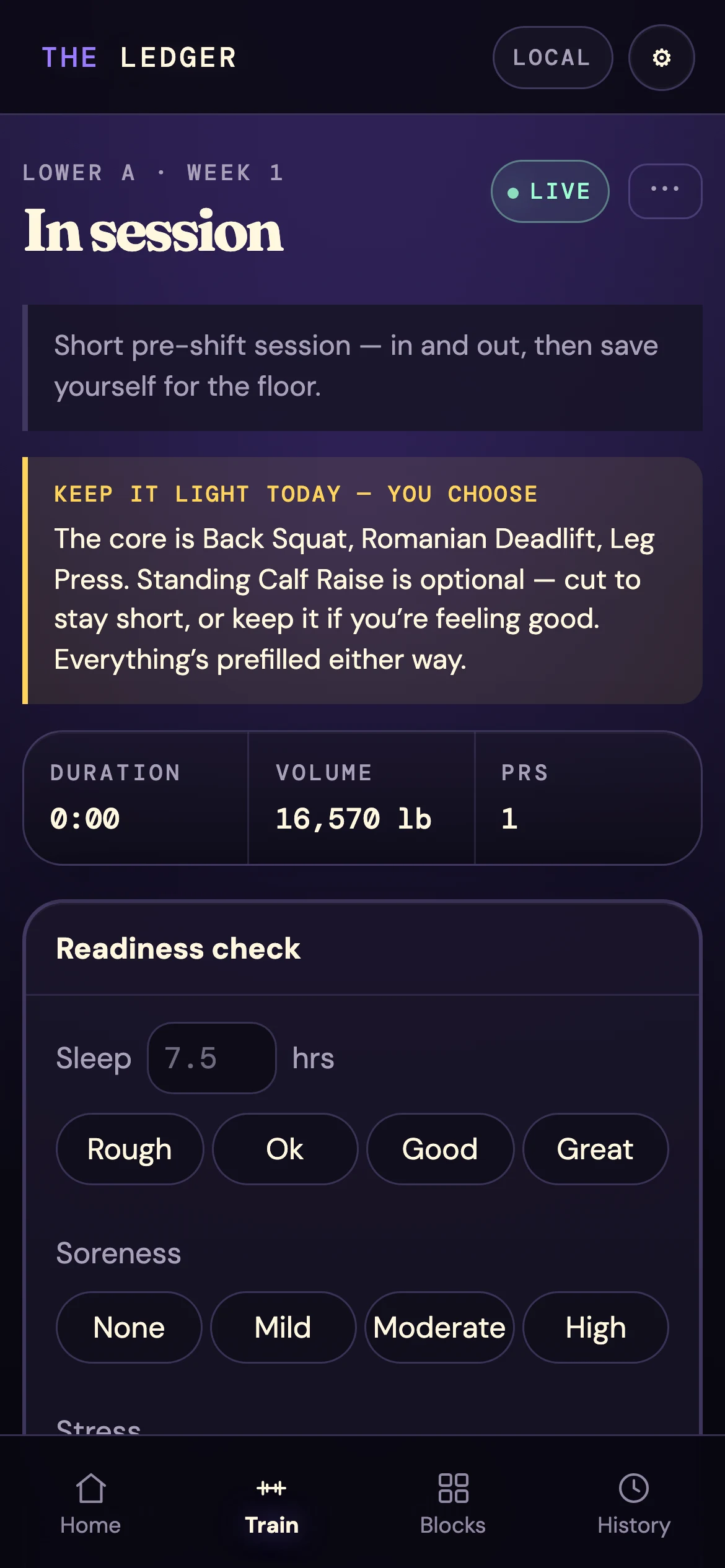 A readiness check-in answered in four taps, beneath a shift-aware note that reads: short pre-shift session, in and out, then save yourself for the floor.